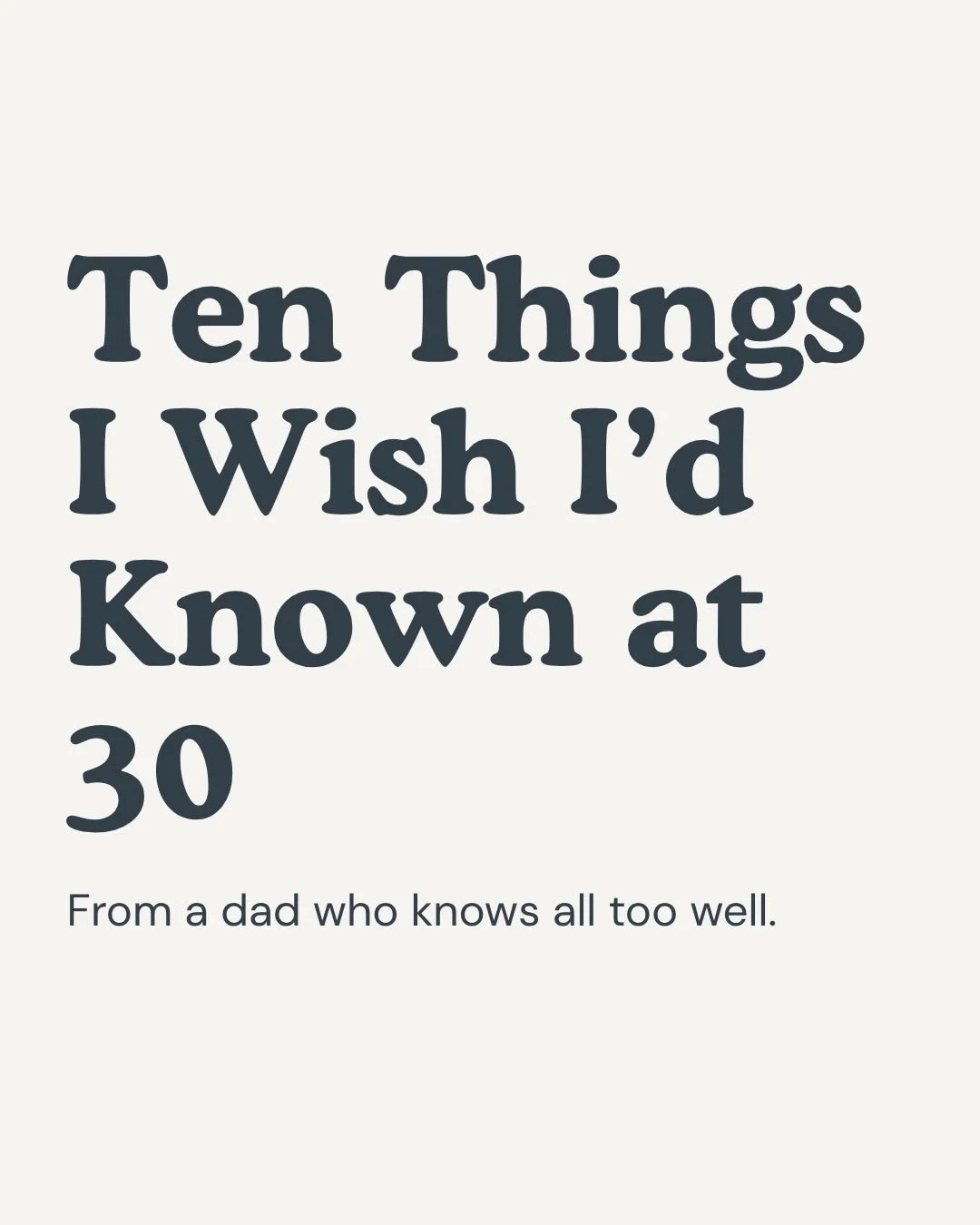 What would you add?

#DadWellLived