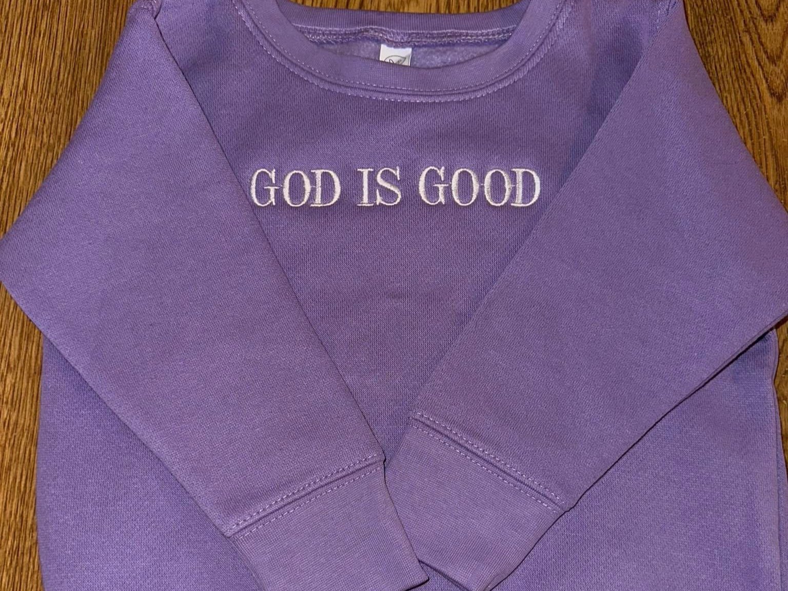 God Is Good Toddler Crewneck