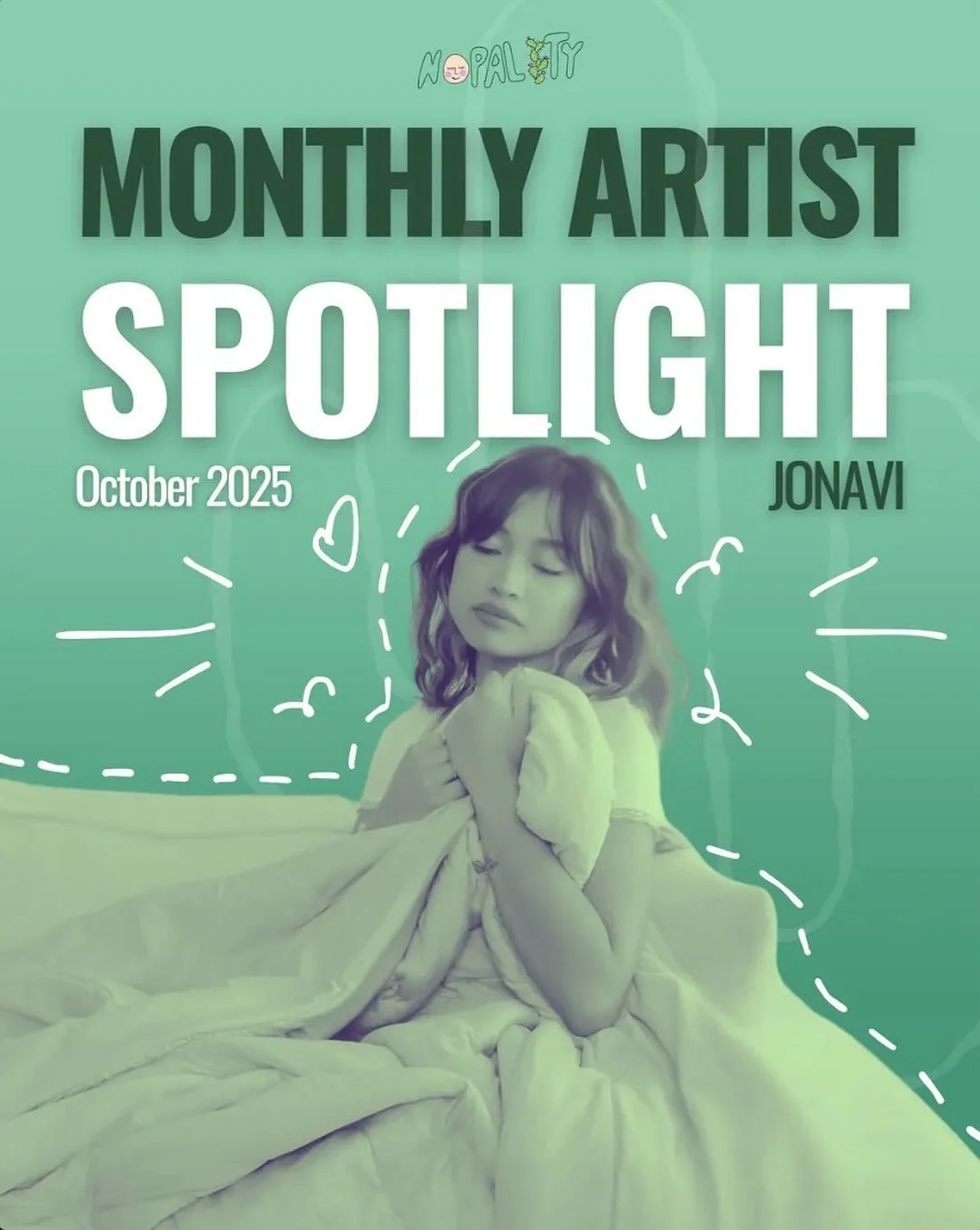 🌵Nopality Magazine&rsquo;s October Artist Spotlight goes to @jonavimusic, an&nbsp;artist you&rsquo;ll definitely want to add to your playlist!

&ldquo;Music is always up for interpretation, I want people to hear it and feel that they&rsquo;re not al