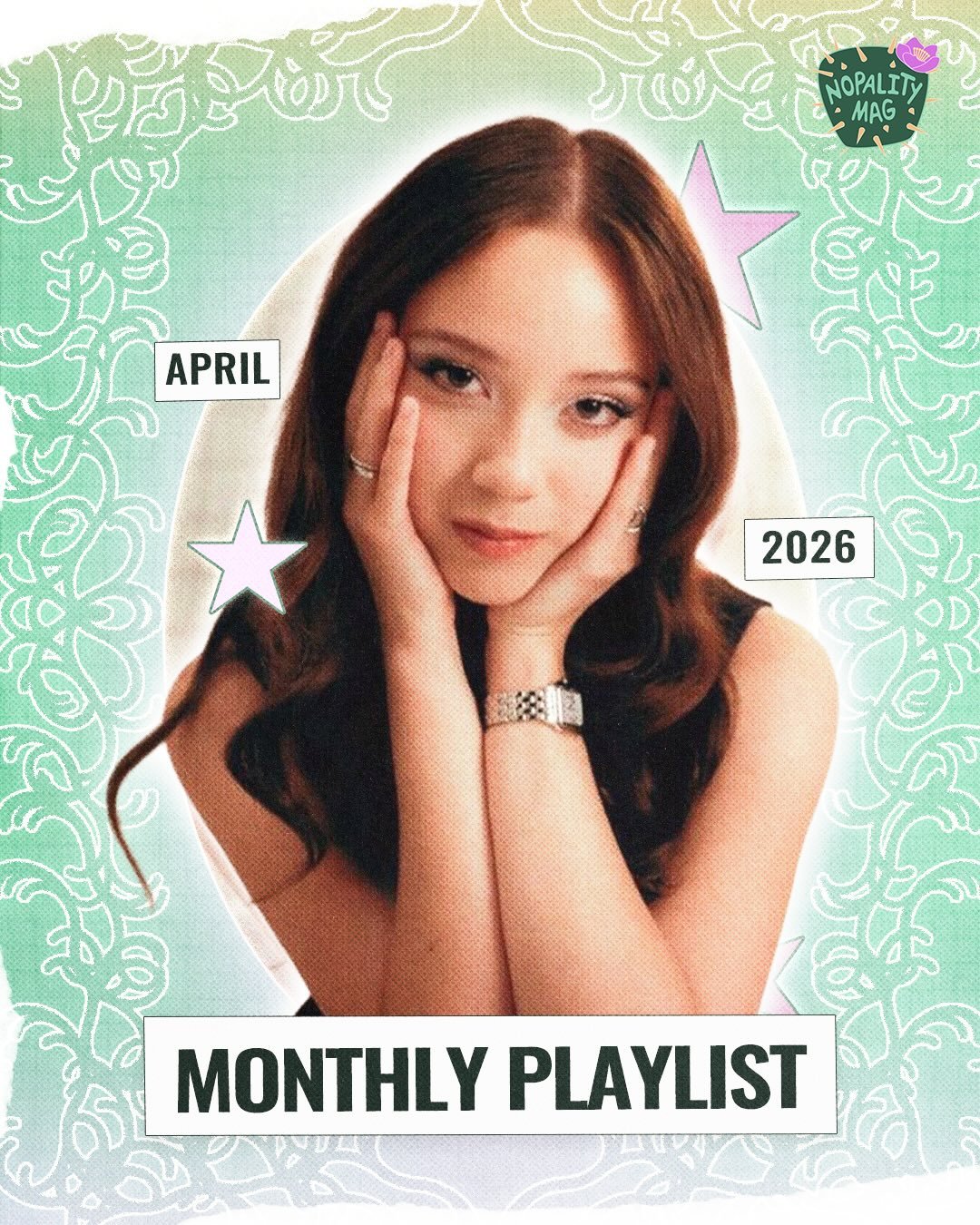 🌵 Nopality Magazine April Playlist 🎧✨

From BTS on full blast, Yves on repeat, and a soft landing with Laufey &mdash; this playlist is your perfect end of spring remedy! 

No skips. Just vibes. 🎵🎶

Hit the link in our bio to access the Spotify Pl