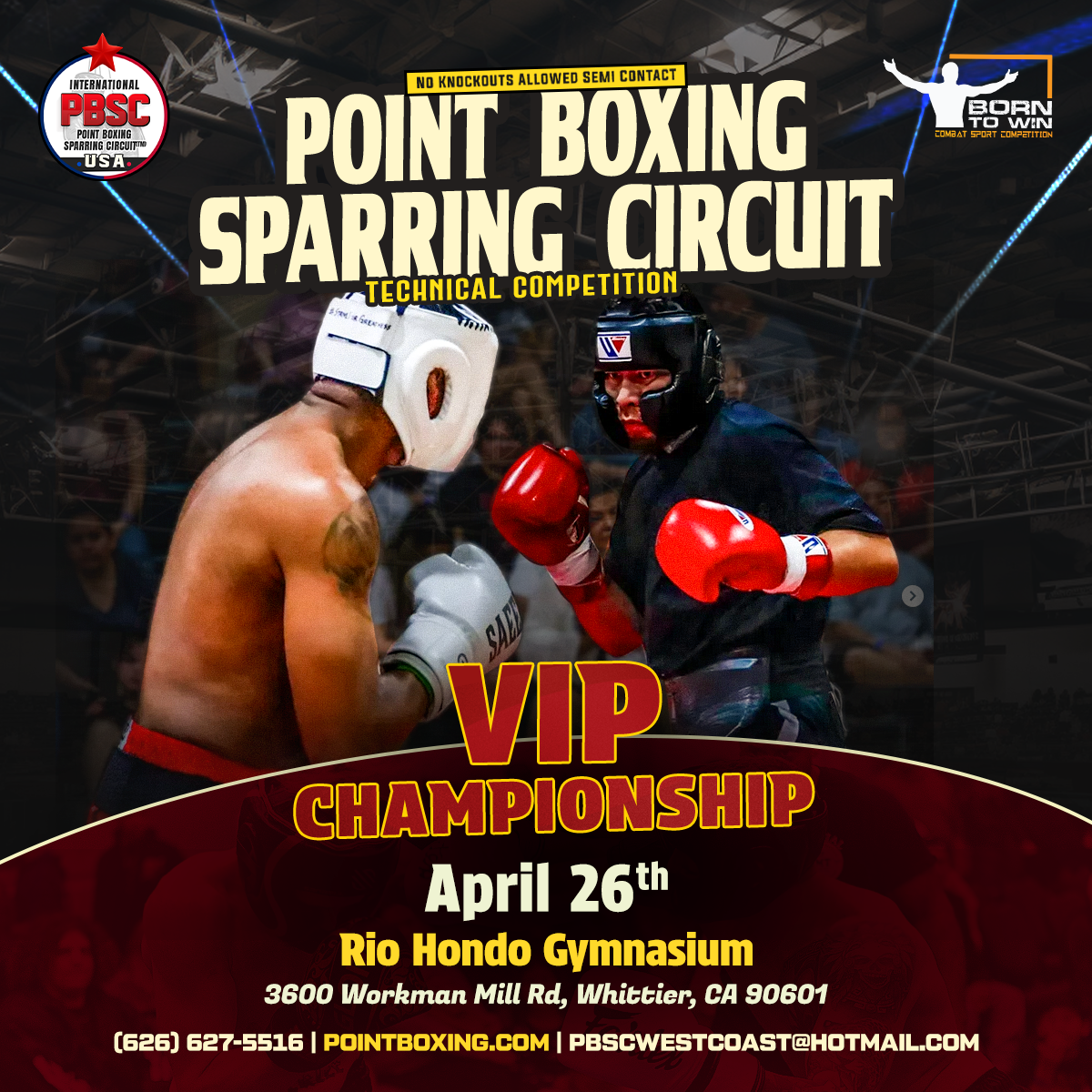 PBSC - POINT BOXING SPARRING CIRCUIT - VIP Championship – Southern California