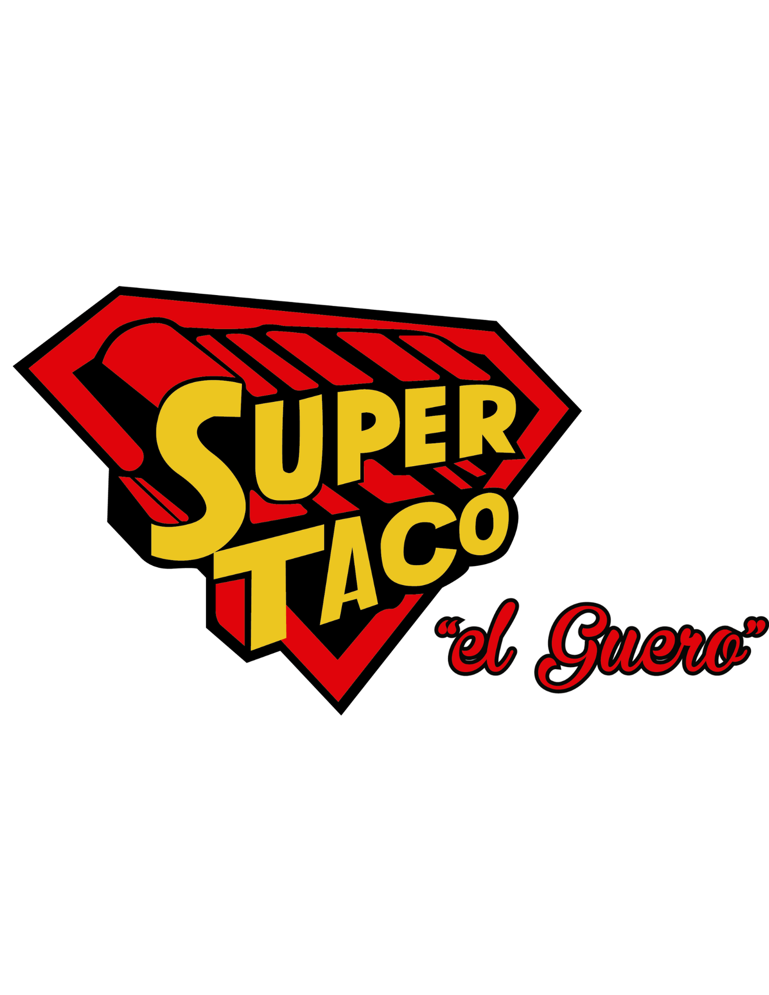 Super taco el guero