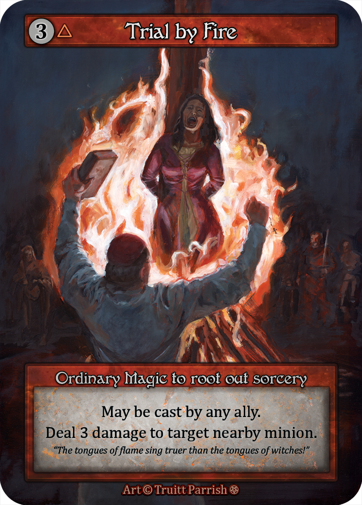 Trial by Fire