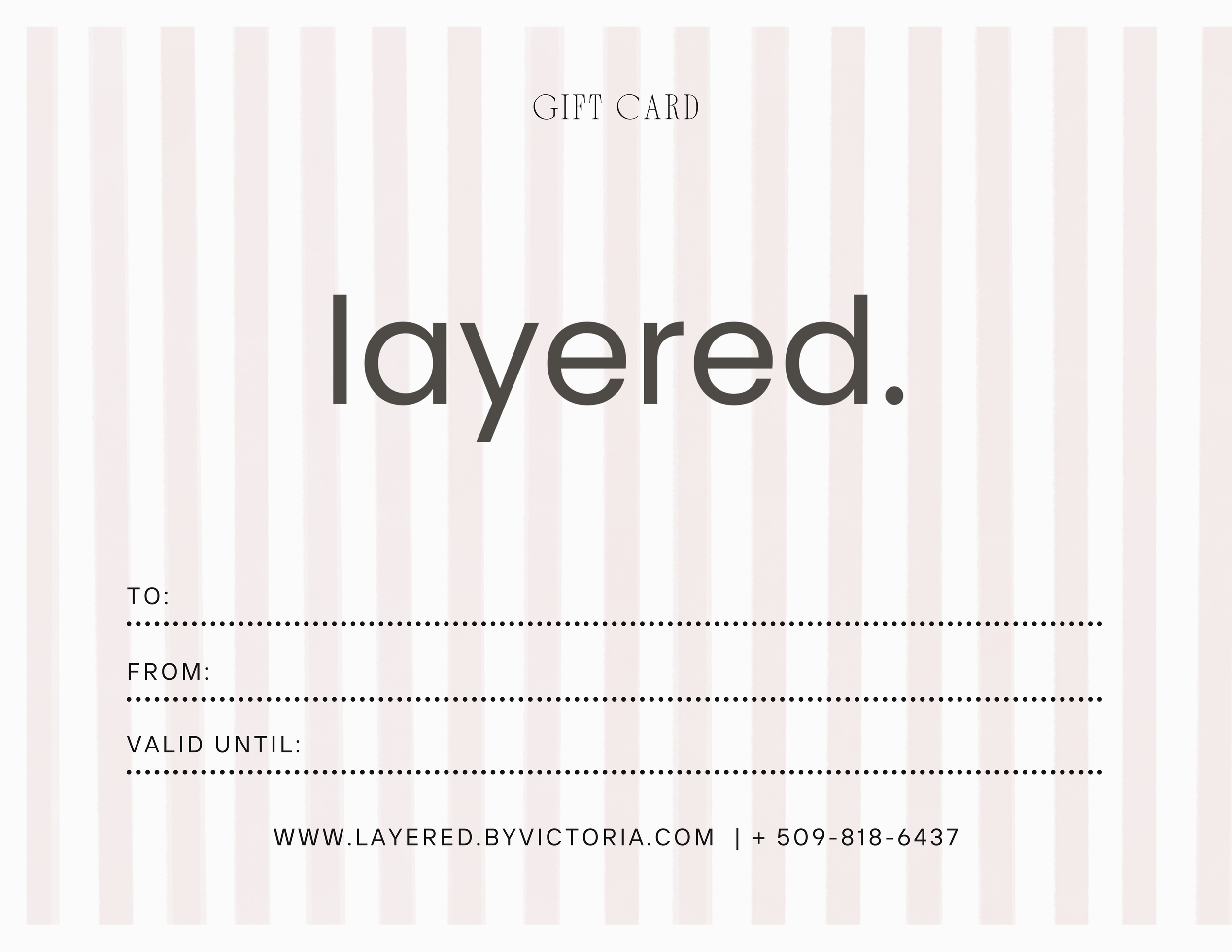Layered. Gift Card - Closet Edit - 3/Hour