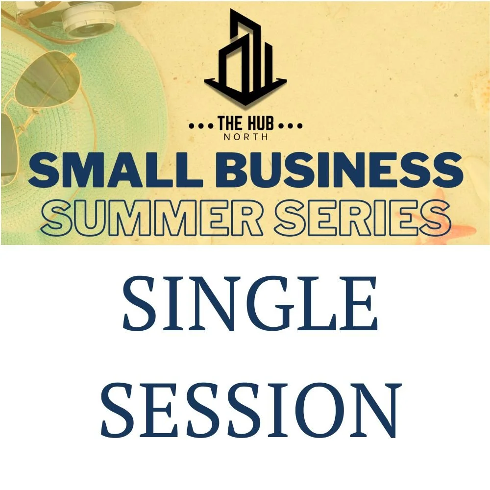 Small Business Summer Series - SINGLE SESSION