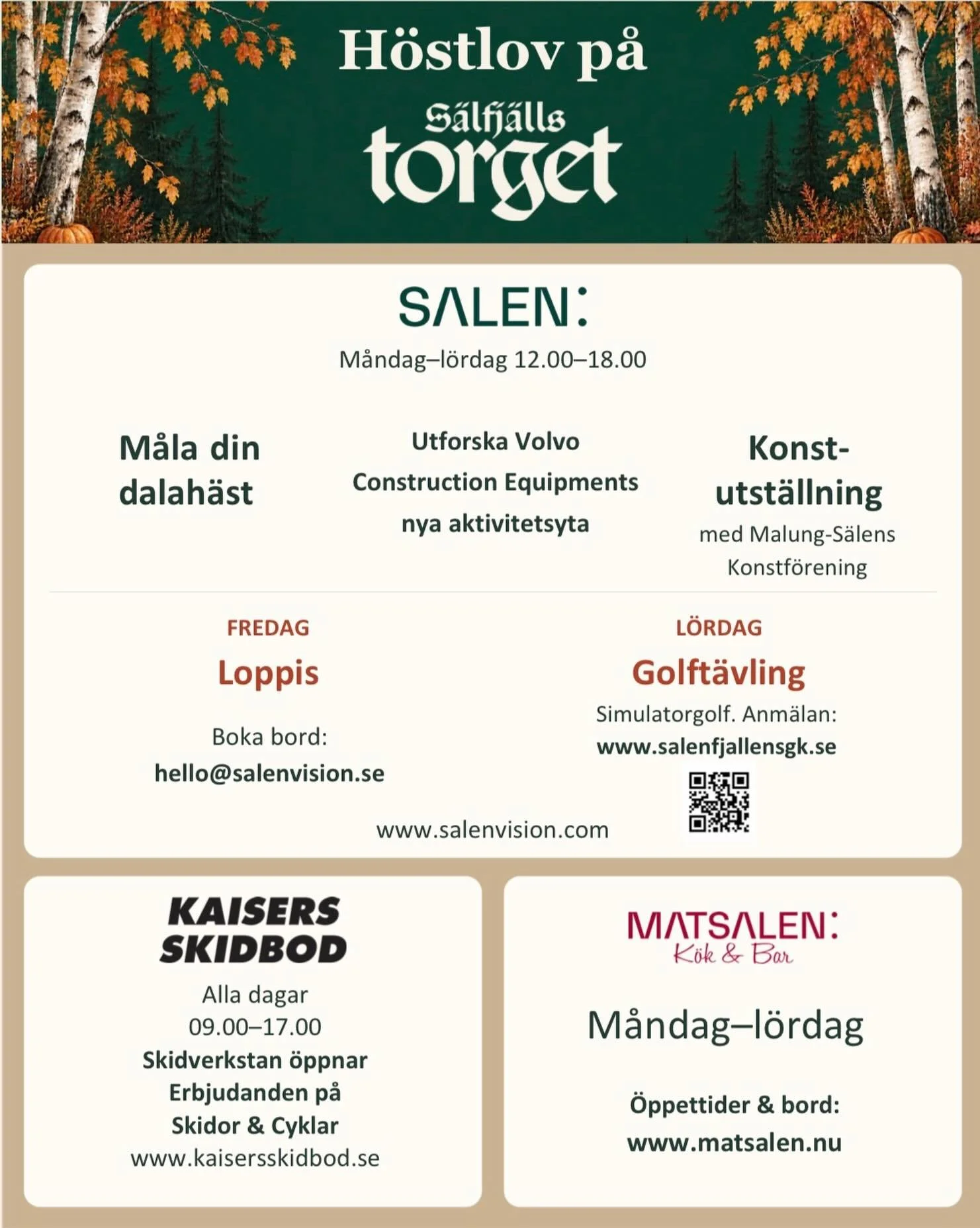 Nu &auml;r det snart h&ouml;stlov p&aring; S&auml;lfj&auml;llstorget! 🍁

Vi kommer att h&aring;lla &ouml;ppet hela veckan, och det finns m&auml;ngder med fynd i butiken p&aring; hyrcyklar, testskidor och en massa annat!

Vi ses v&auml;l? 😃

#s&auml