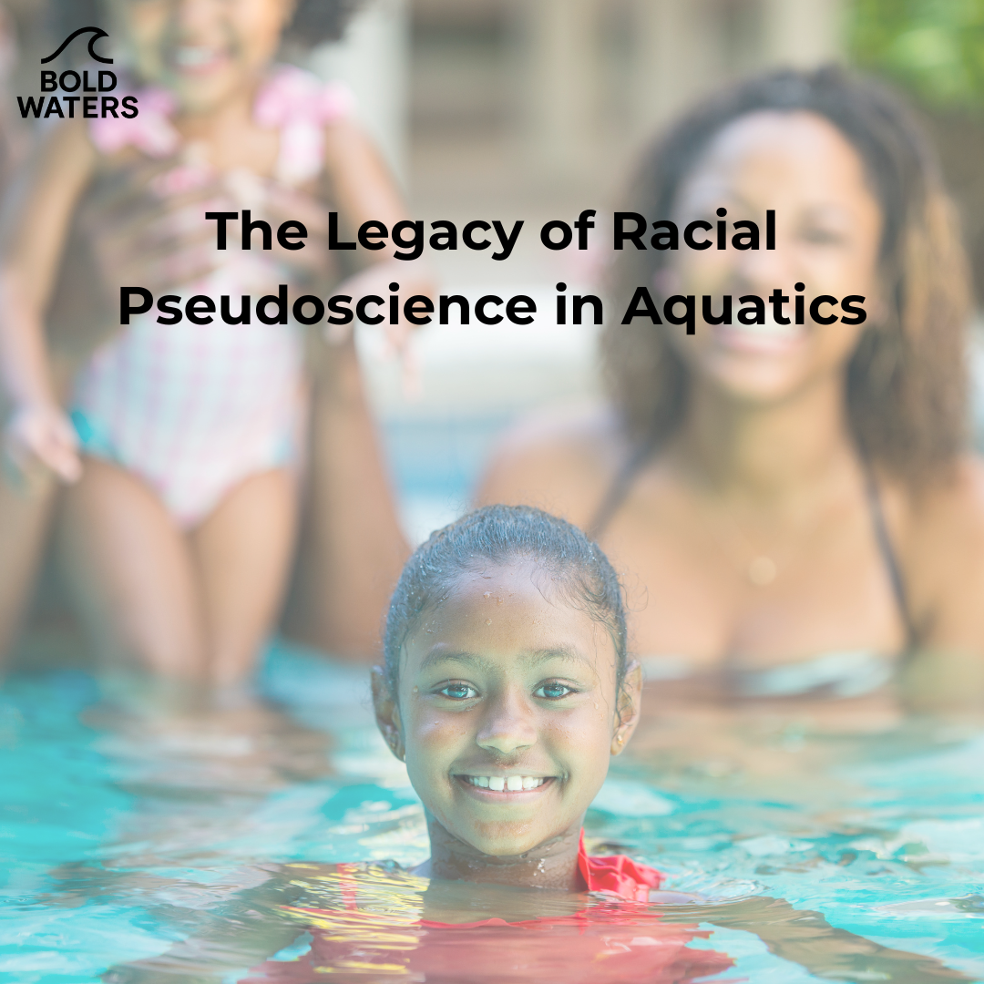 The Legacy of Racial Pseudoscience in Aquatics