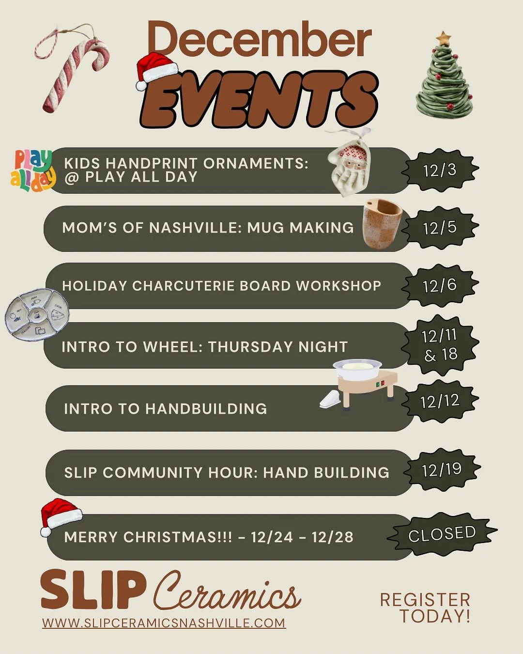 December at Slip Ceramics is all about unwinding, getting your hands on clay, and making something special before the new year ✨

From cozy hand-building workshops to special collabs with @momsofnashville and @playalldaynashville (hello, custom mugs 