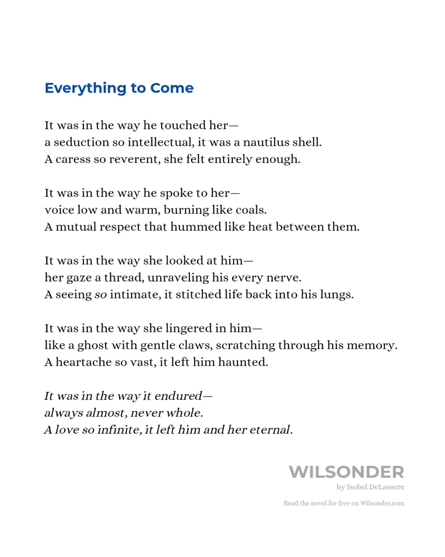 &quot;Everything to Come&quot;

//

&quot;Wilsonder&quot; is multimodal character-driven literary drama exploring power, intimacy, and identity---told through prose, poetry, and ephemera.

#Wilsonder #characterdriven #albany #poetry