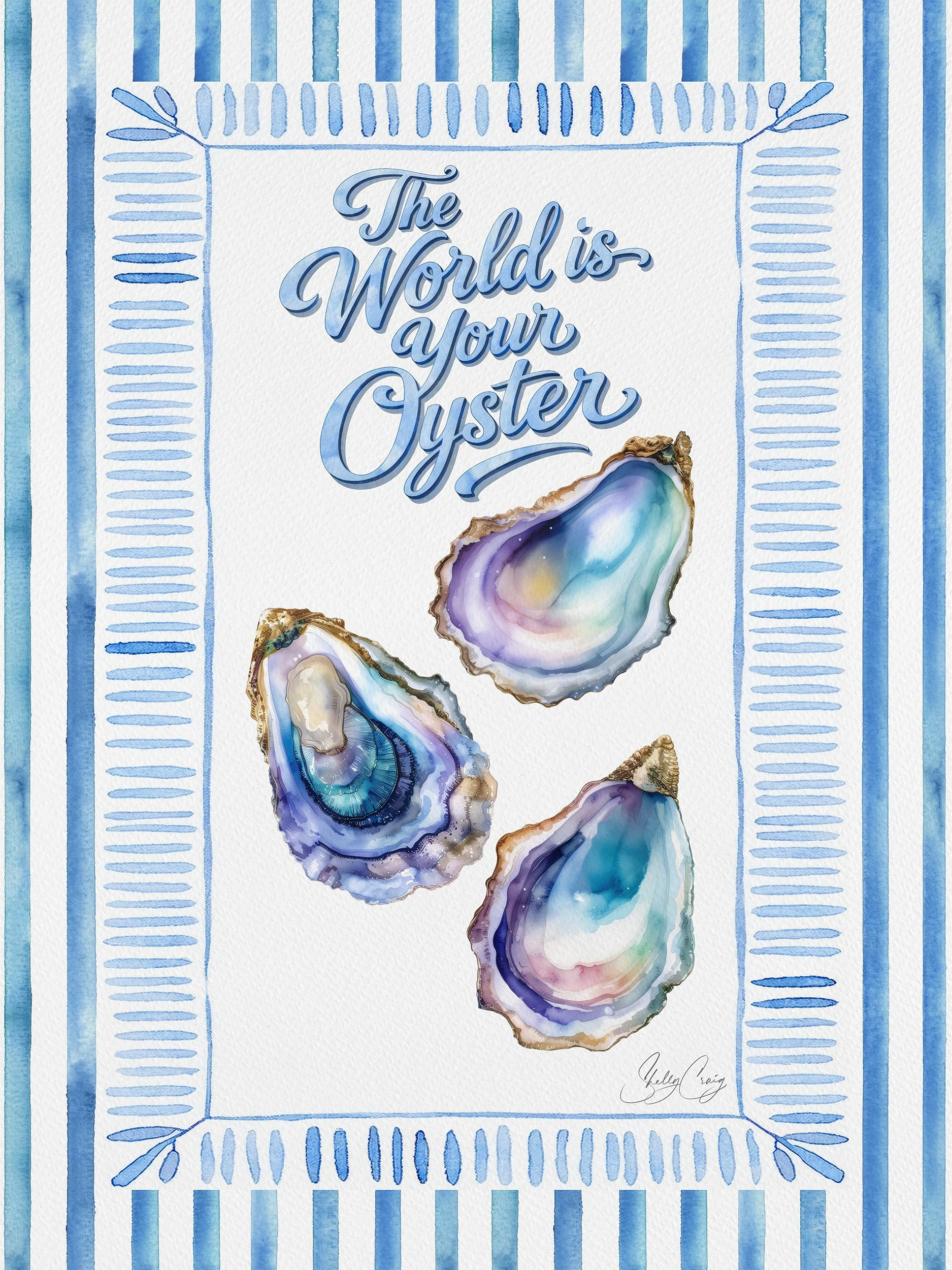 THE WORLD IS YOUR OYSTERV2 copy 2.jpg