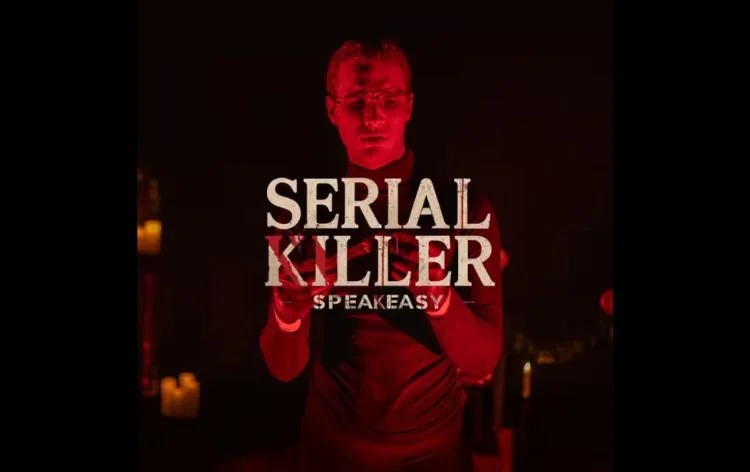 SERIAL KILLER SPEAKEASY
