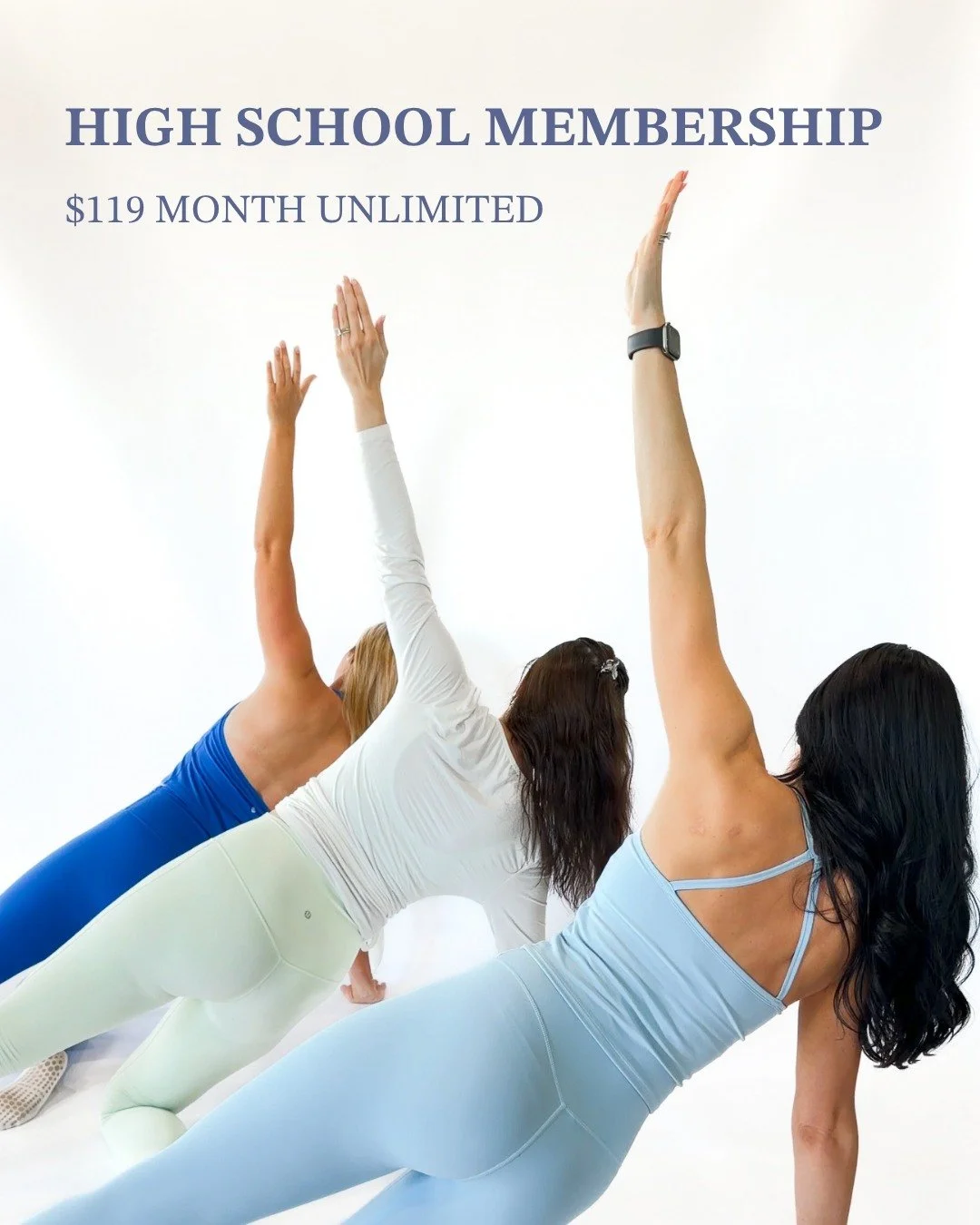 We are so excited to be offering a High School Membership! Unlimited classes for just $119/month! You can sign up on the MindBody app!