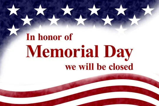 Main Office Closed for Memorial Day
