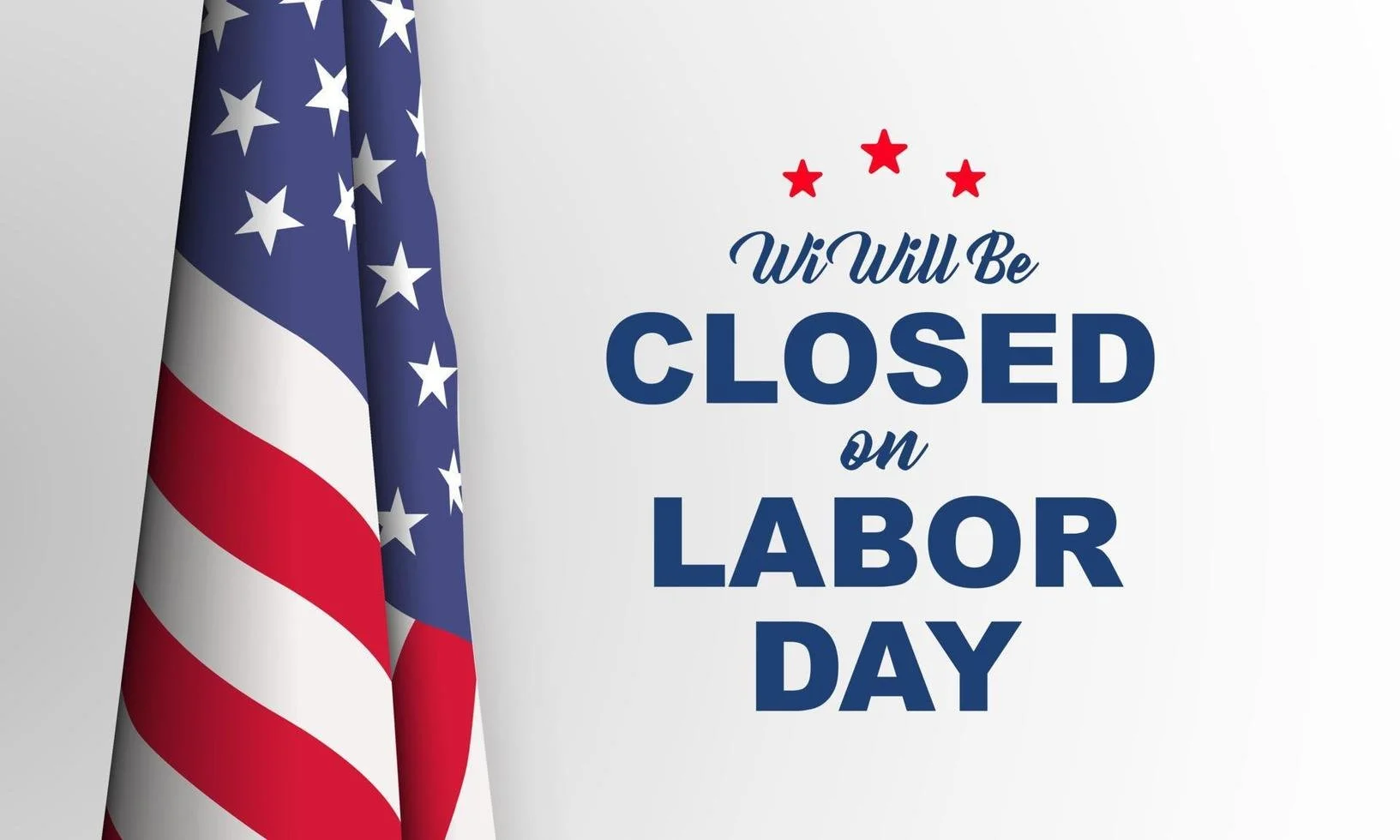 Main Office Closed for Labor Day
