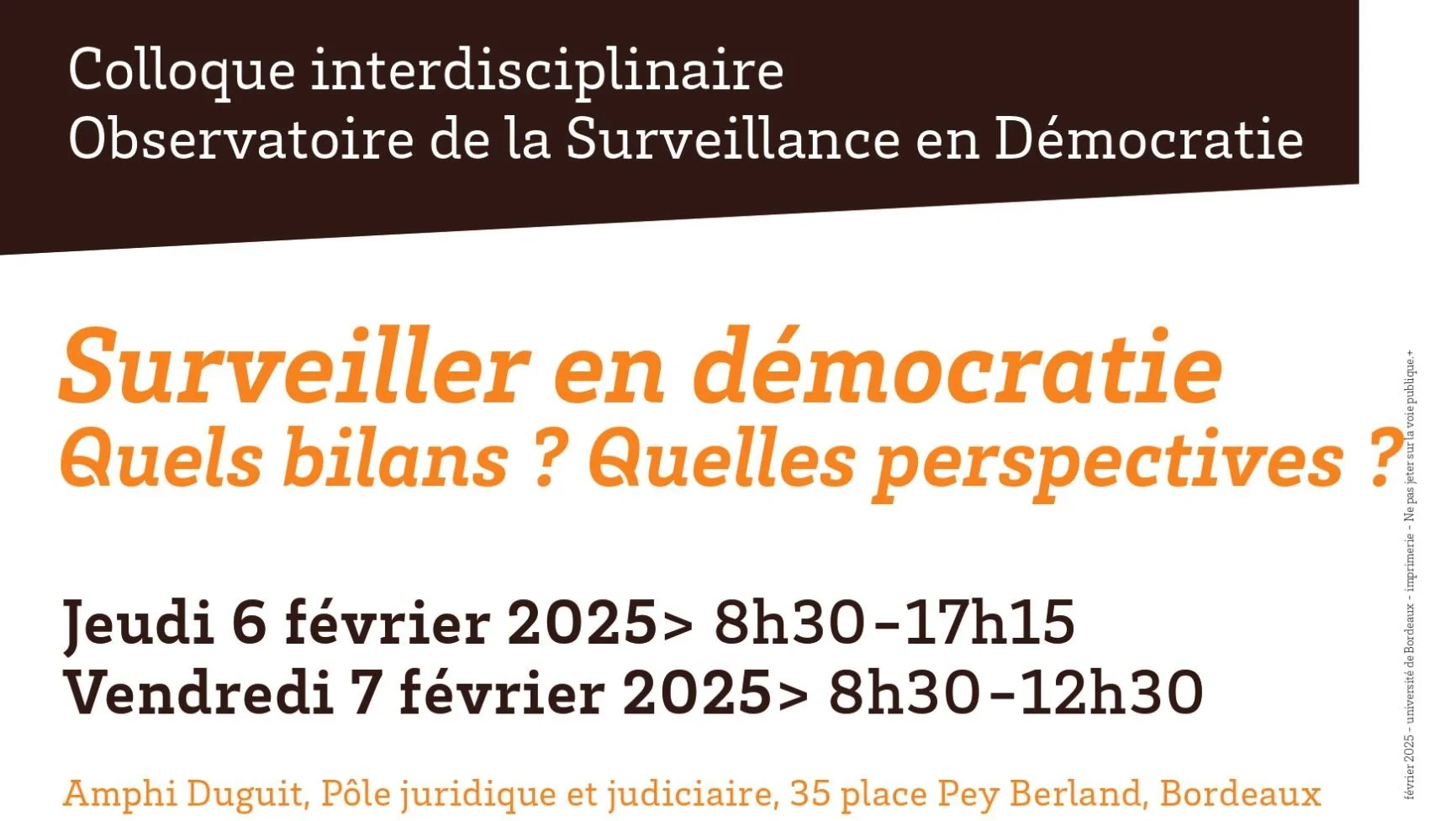 Le colloque interdisciplinaire “Surveiller en démocratie”