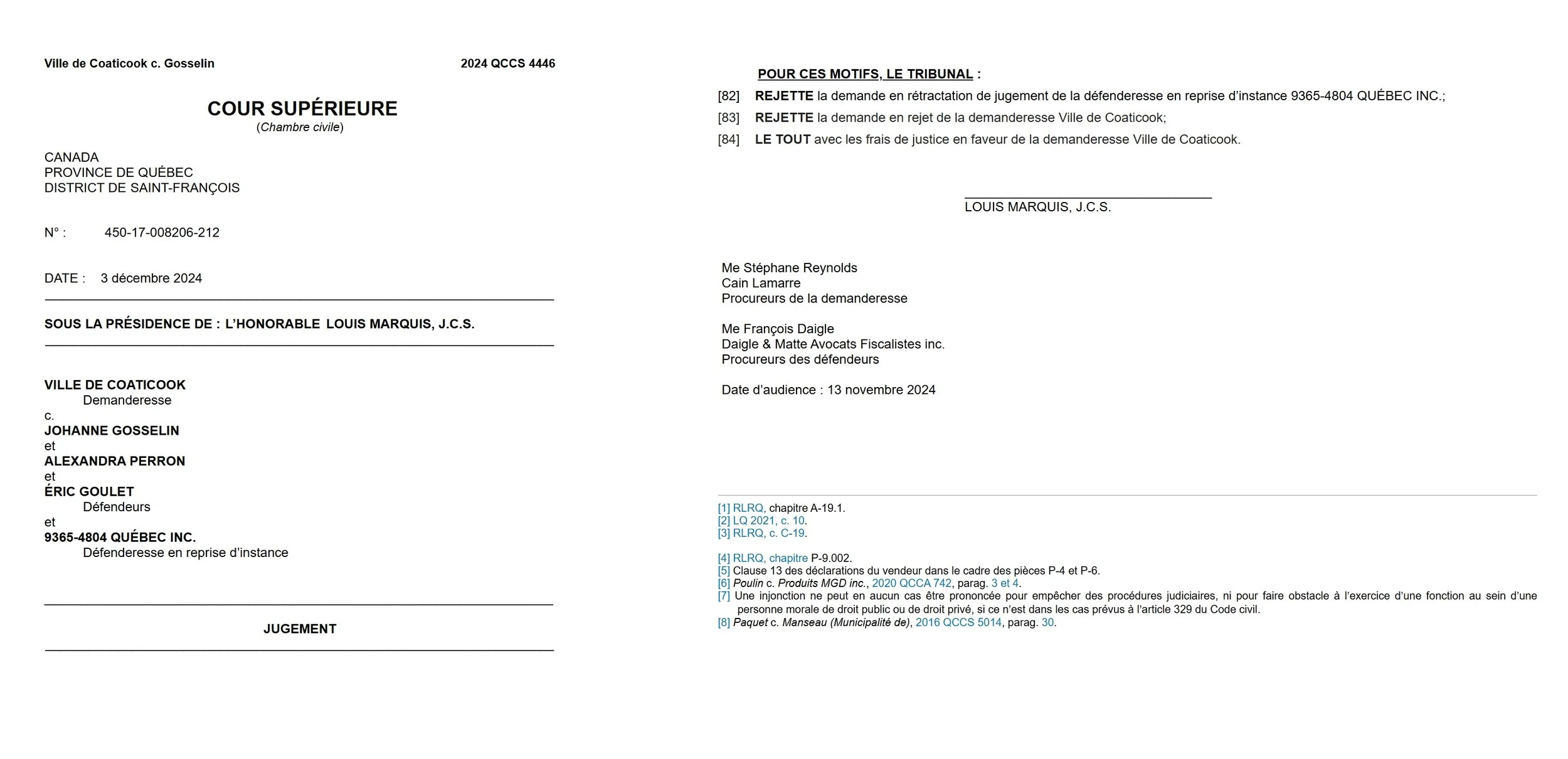 Cain lamarre Stéphane Reynolds Ville de Coaticook Louis Marquis juge Cour supérieure du Québec