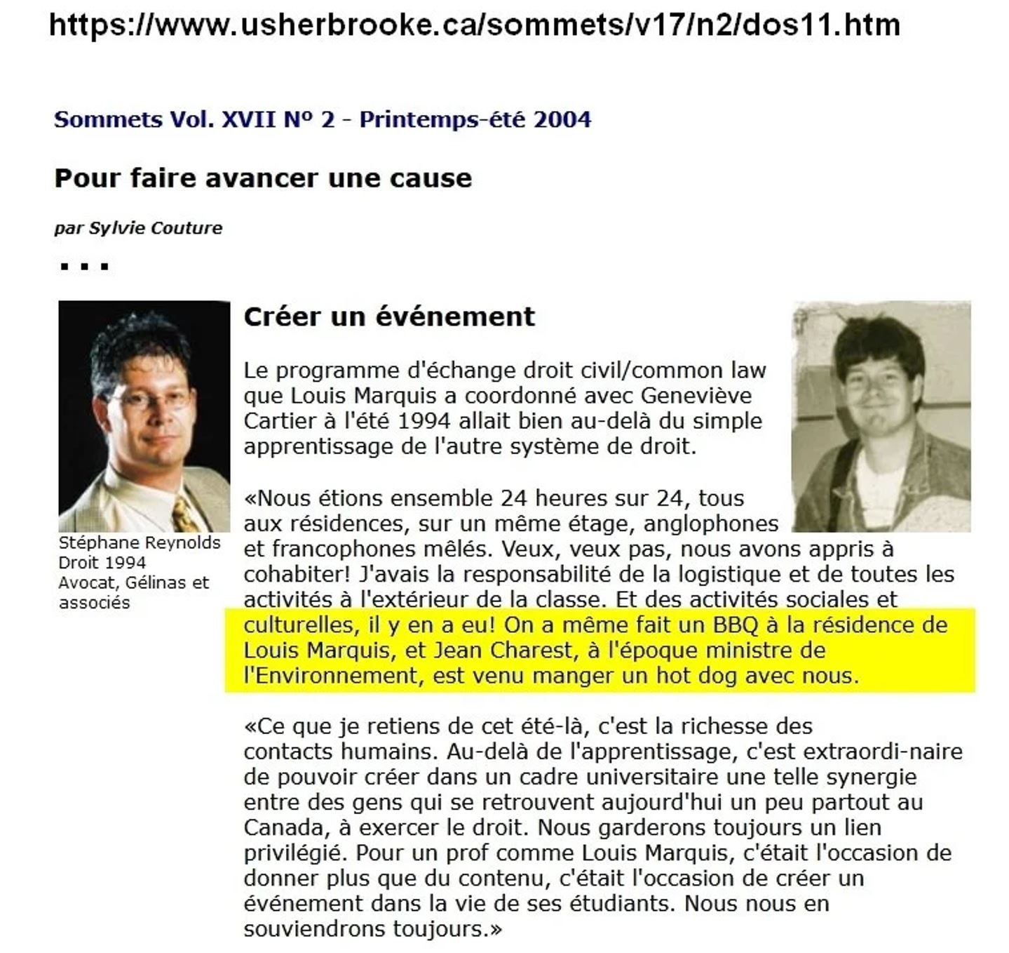 Stéphane Reynolds Geneviève Cartier Louis Marquis Jean Charest Faculté de droit Université de Sherbrooke BBQ hot dog