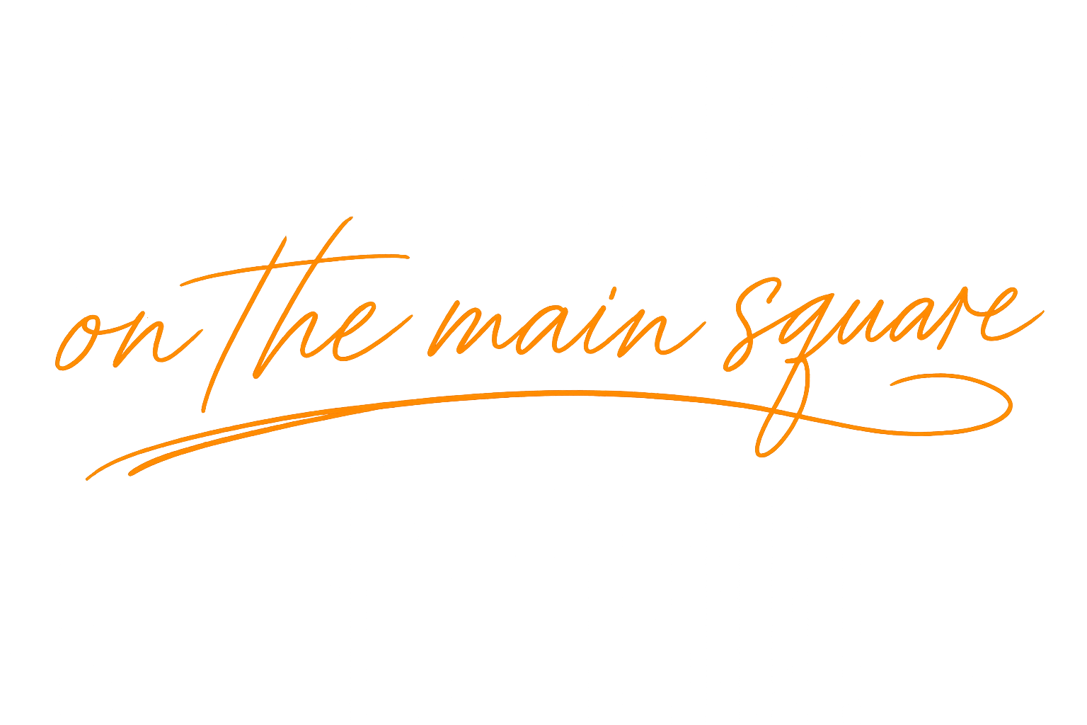 Text graphic with the phrase "on the main square" written in orange cursive font on a black background.