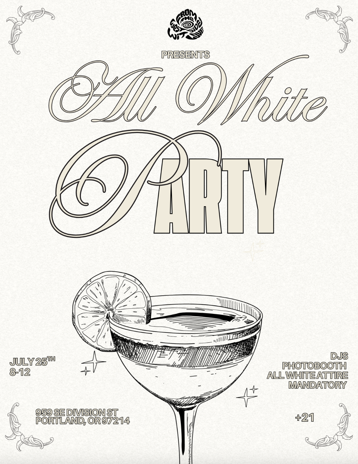 From The Westside wit Love - ALL WHITE PARTY