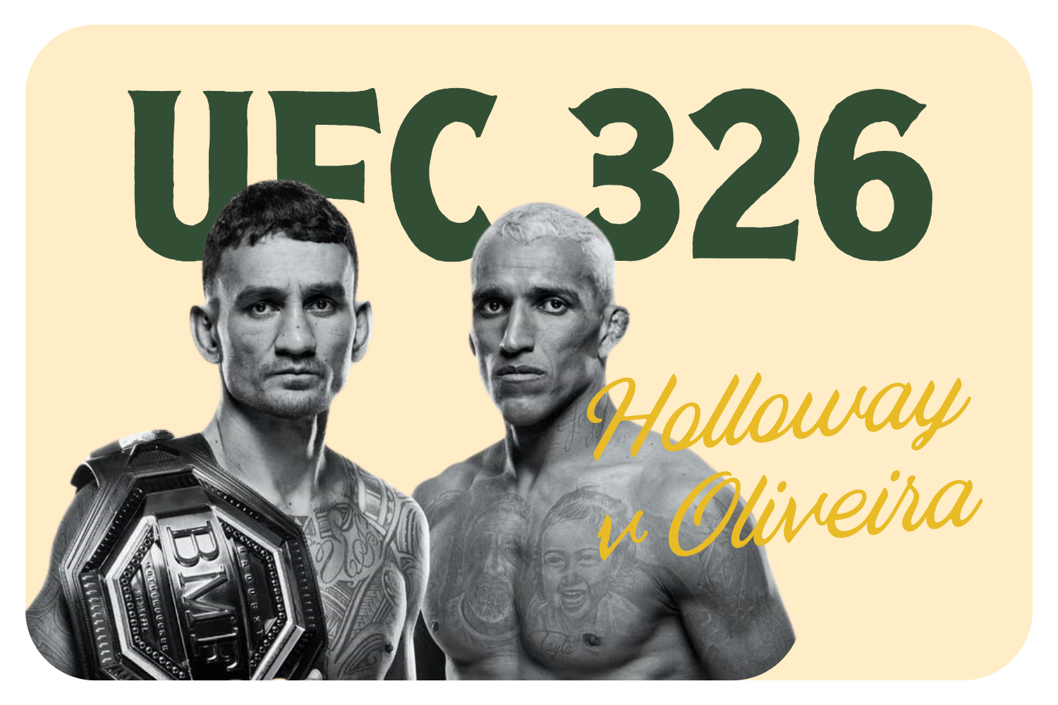 UFC 326: Holloway v Oliveira
