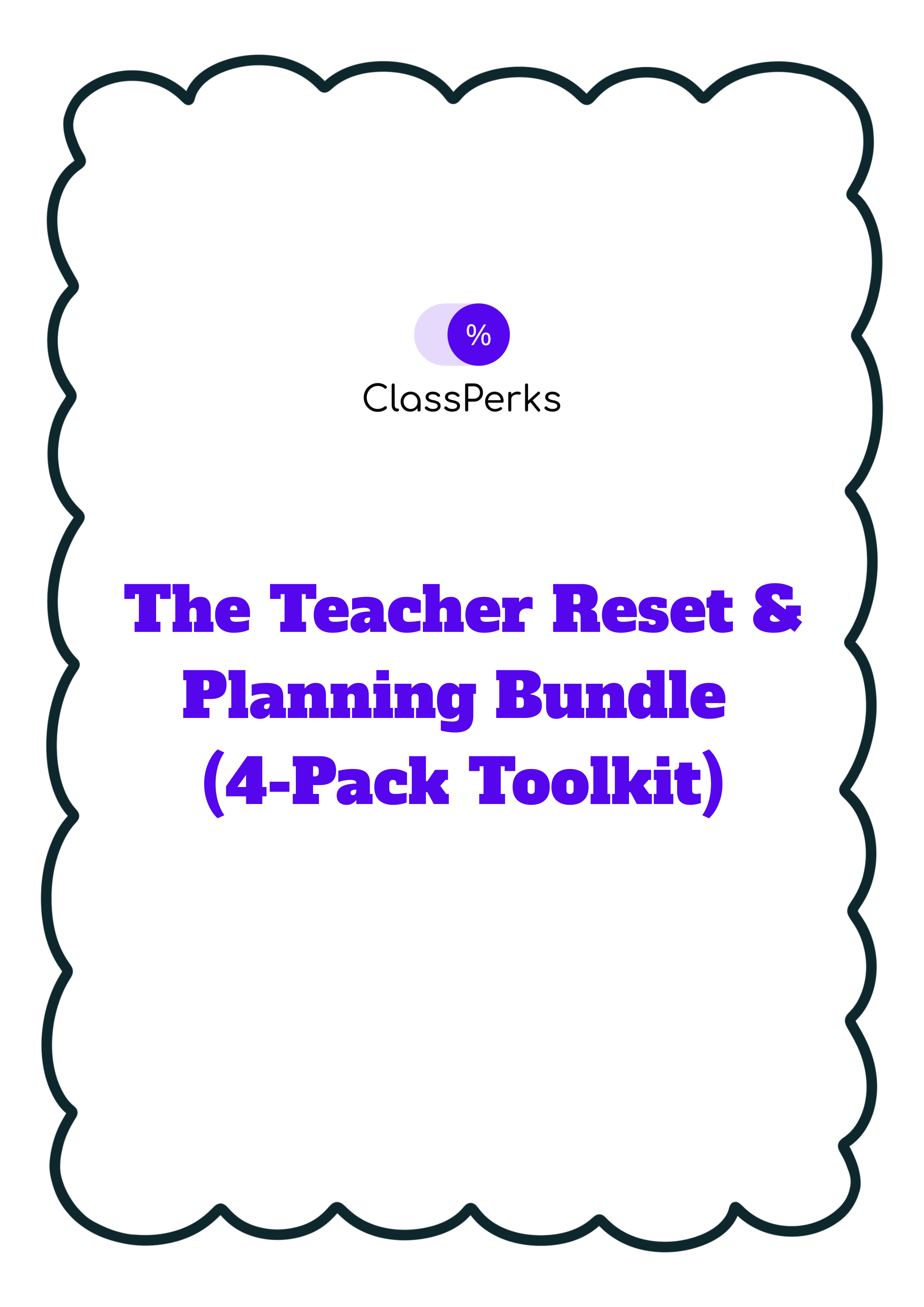 The Teacher Reset & Planning Bundle (4-Pack Toolkit)