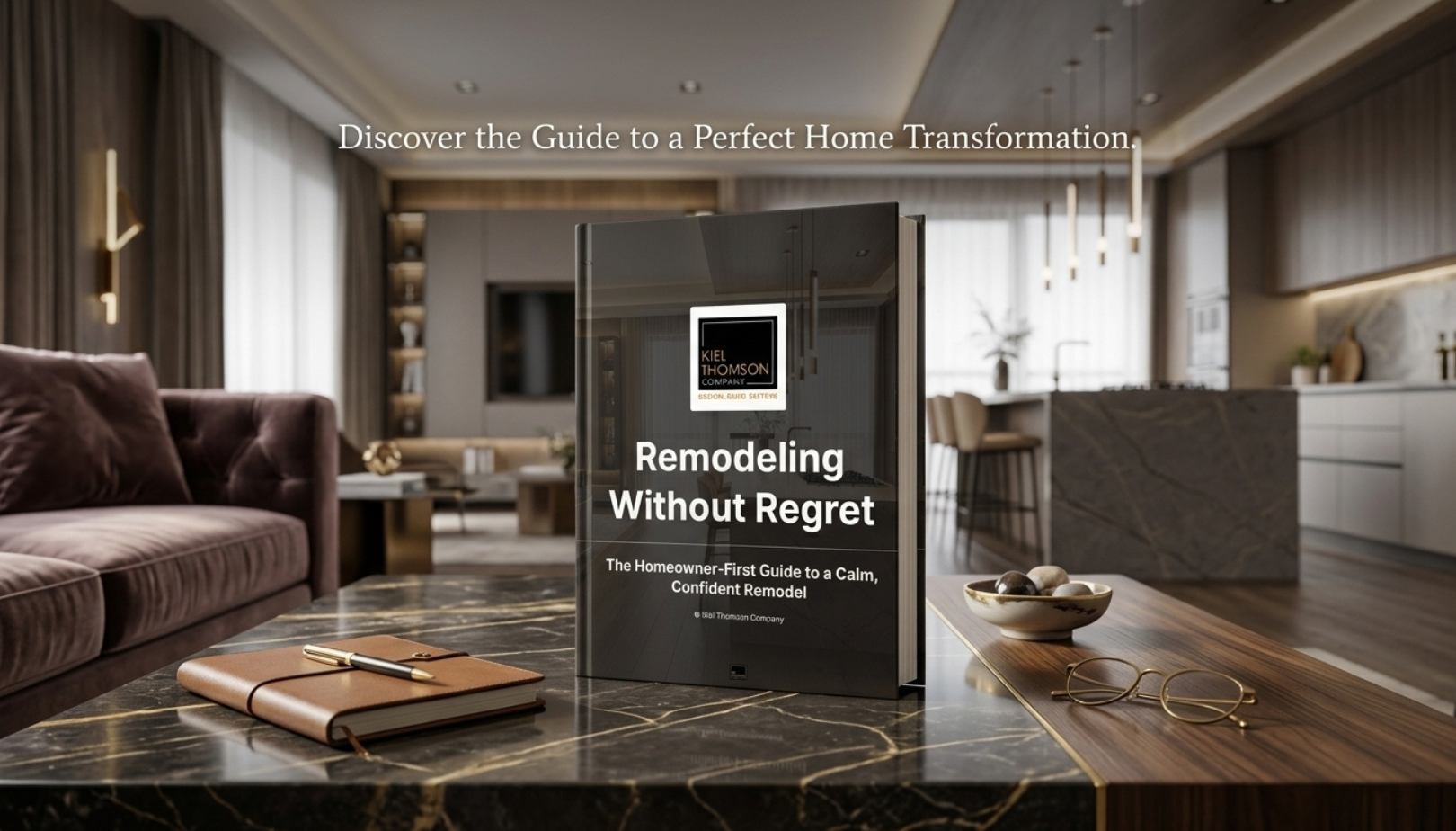 REMODELING WITHOUT REGRET
