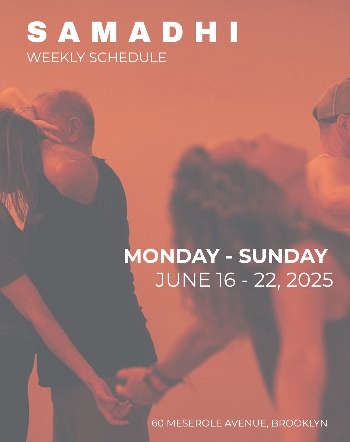 This week ahead at SAMADHI. 🌿🧘🏼&zwj;♀️🔥

#wellness #studio #yoga #meditation #dance #class #events #course #breathwork #sound #coaching #healing #greenpoint #brooklyn