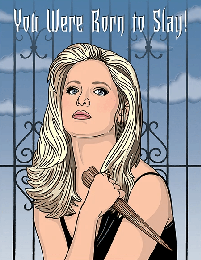 A woman with long blonde hair and blue eyes holding a dagger, standing in front of a wrought iron gate with cloudy sky in the background. The text above her reads, "You Were Born to Slay!"
