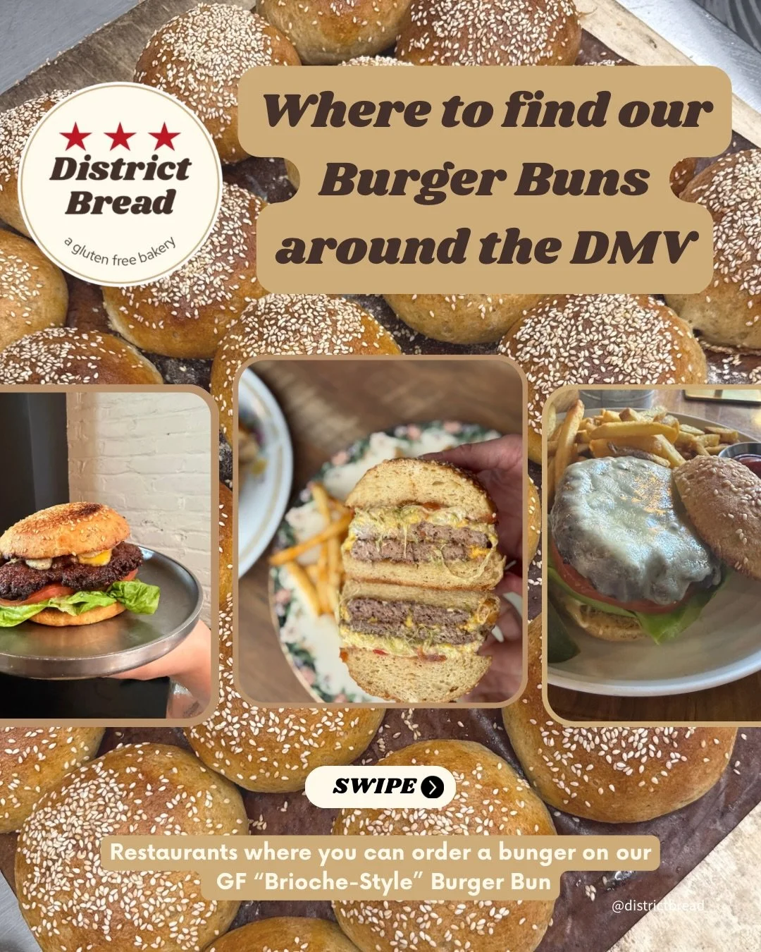 You can find our &ldquo;Brioche Style&rdquo; Burger Buns at these fabulous restaurants around the DMV (will update as the list keeps growing!):

*the buns themselves are both GF/DF

🍔 Anju - 1805 18th St NW 
*Burger bun and sourdough available on Sa
