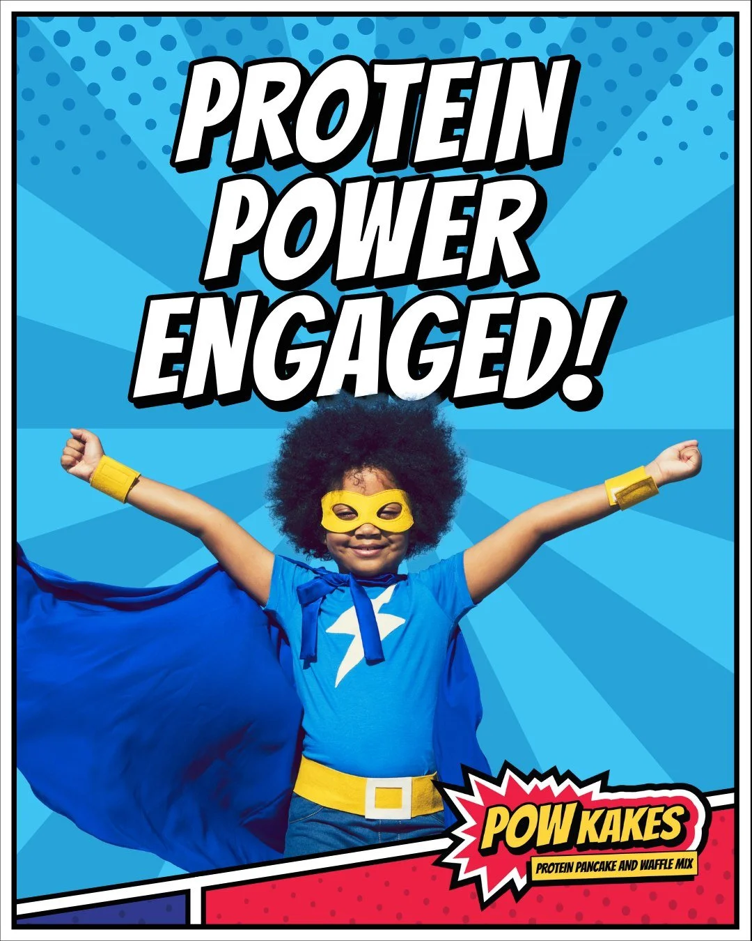 Every kid deserves to feel like a superhero&mdash;and it starts with the right fuel!

POWKAKES delivers the protein-packed nutrition that helps kids power through their day with energy, focus, and confidence.

#PowKakes #ProteinPower #SuperheroFuel #