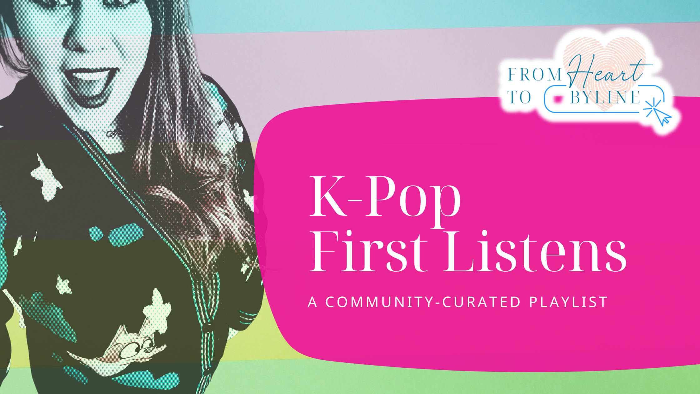 K-Pop First Listens: A Community-Curated Playlist