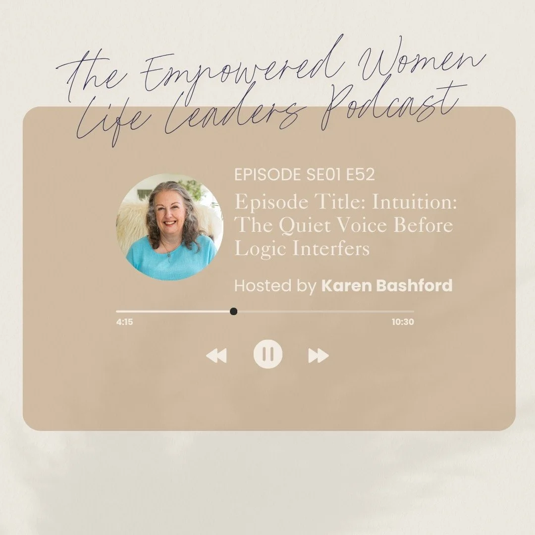 The Empowered Women Life Leaders Podcast
S01E52: Intuition &ndash; The Quiet Voice Before Logic Interferes
In this episode, I explore the subtle power of intuition &mdash; that inner knowing that often speaks before our rational mind takes over. Lear