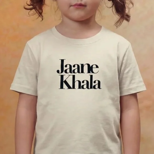 Jaane Khala Toddler T-Shirt (Size 2T or 3T)