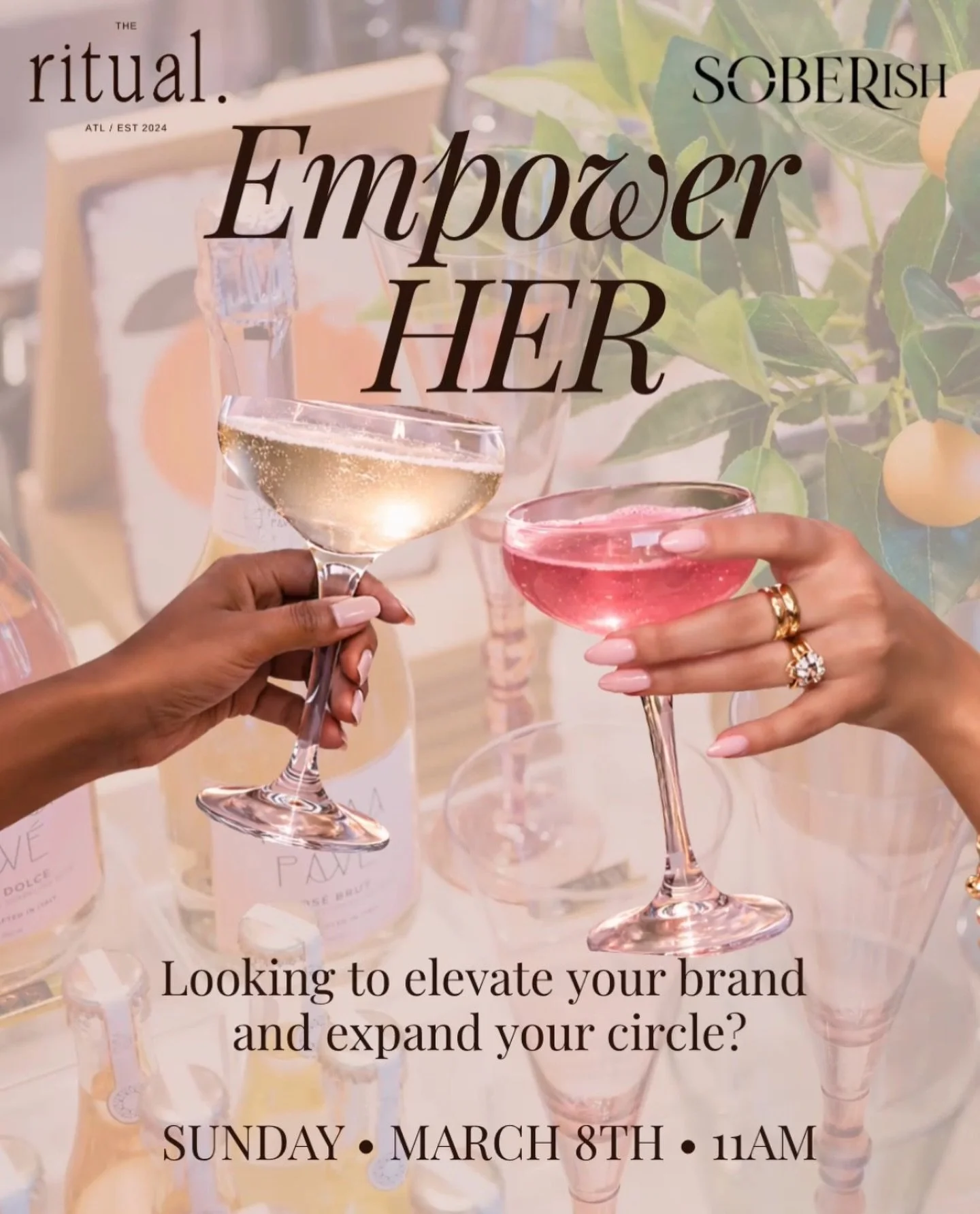 Join us on International Women&rsquo;s Day for EmpowerHER &mdash; a Ritual x Soberish collaboration honoring women who are building, dreaming, leading, and showing up.

This curated morning brings together Atlanta&rsquo;s creative, wellness, and smal