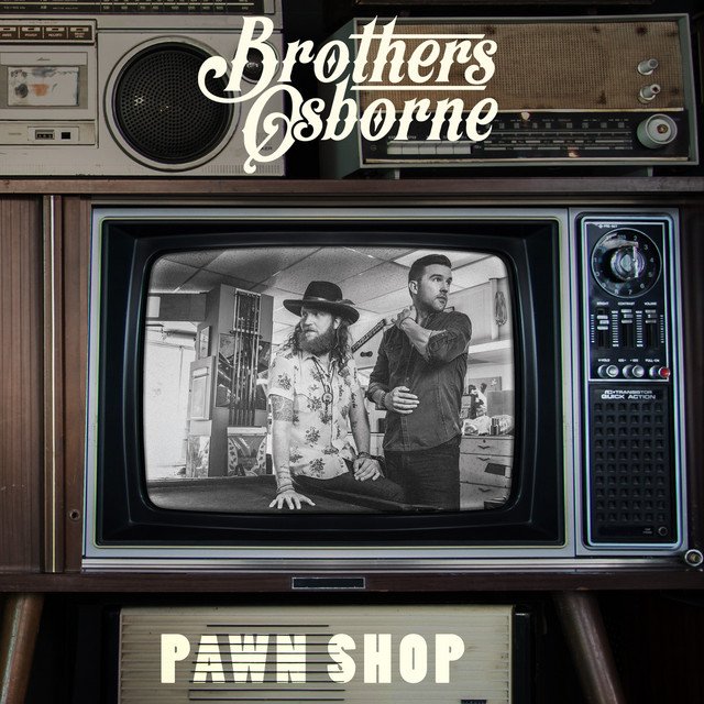 Stay A Little Longer - Brothers Osborne