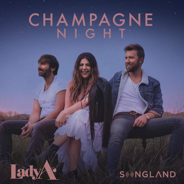 Champagne Night - Lady A