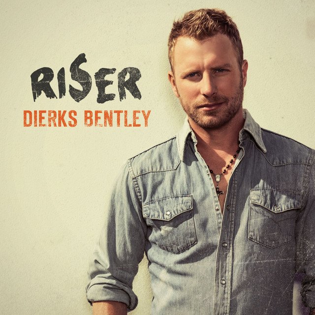 Say You Do - Dierks Bentley