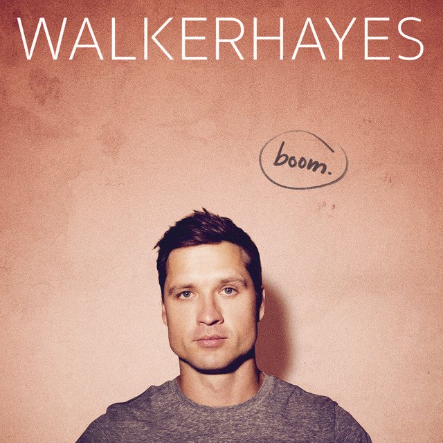 You Broke Up With Me - Walker Hayes