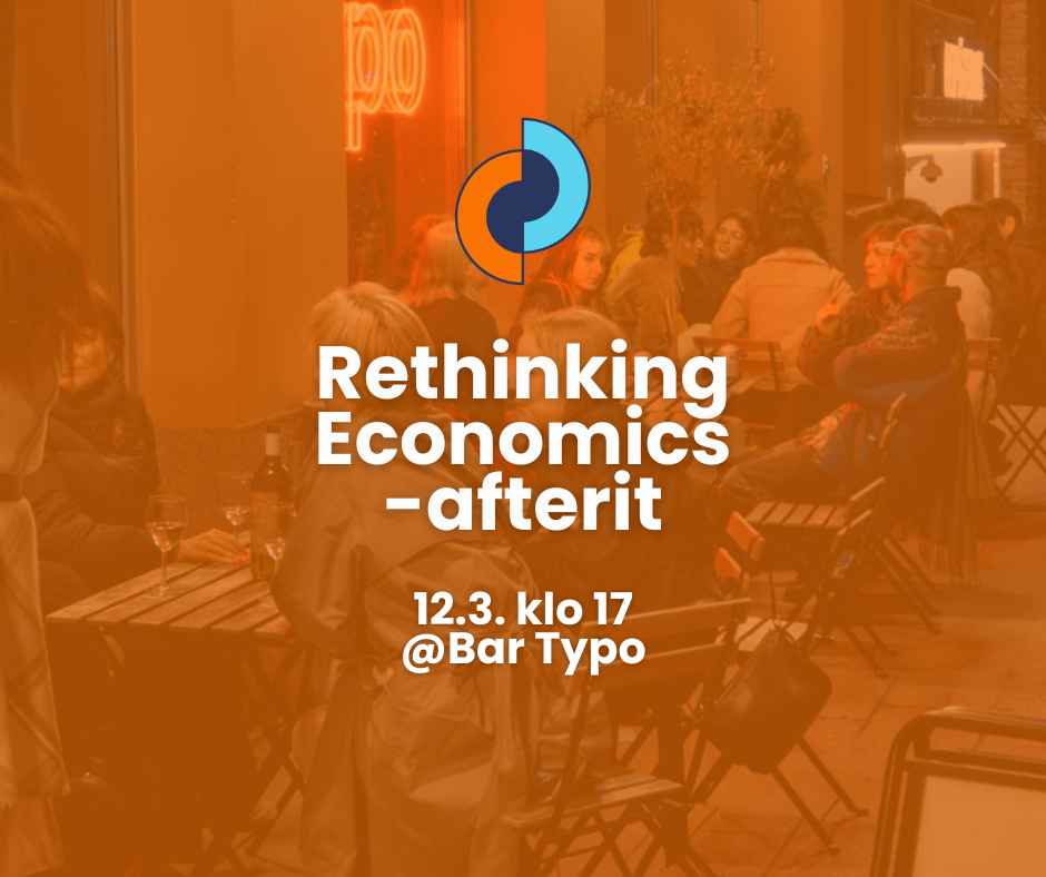 Rethinking Economics Suomi -afterit
