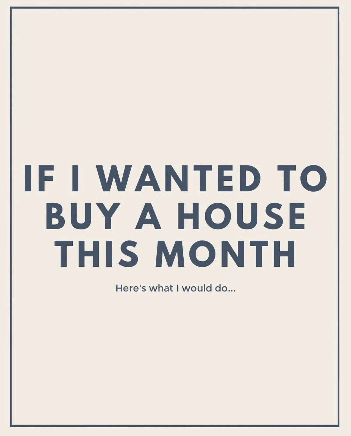 If I Wanted to Buy a House This Month, Here&rsquo;s What I Would Do&hellip; 

▪️ Get Pre Committed
Your lender is your best friend. Tell them everything.  Getting pre committed allows you to be stronger than a buyer that has a pre approval. It shows 