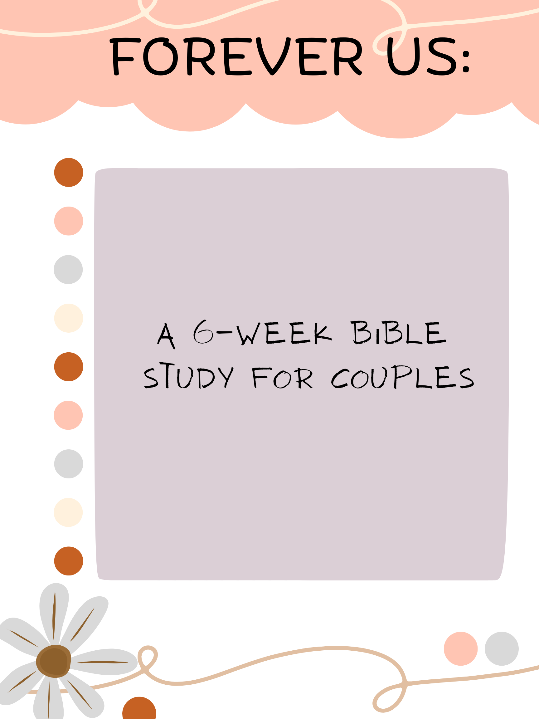 Forever Us: A 6-Week Bible Study for Couples