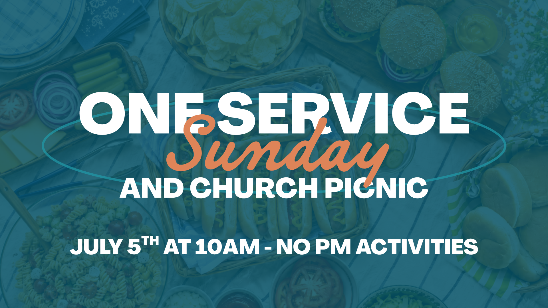 One Service Sunday + Church Picnic