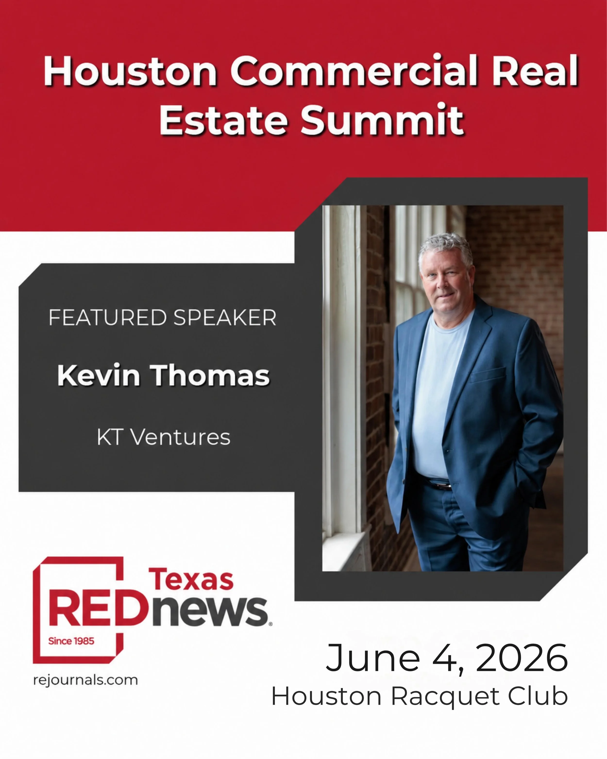 KT Ventures is proud to share that our President &amp; CEO, Kevin Thomas, will be participating as a Speaker, Moderator, and Sponsor at the REDnews Houston Commercial Real Estate Summit on June 4th.

Kevin brings decades of experience across architec