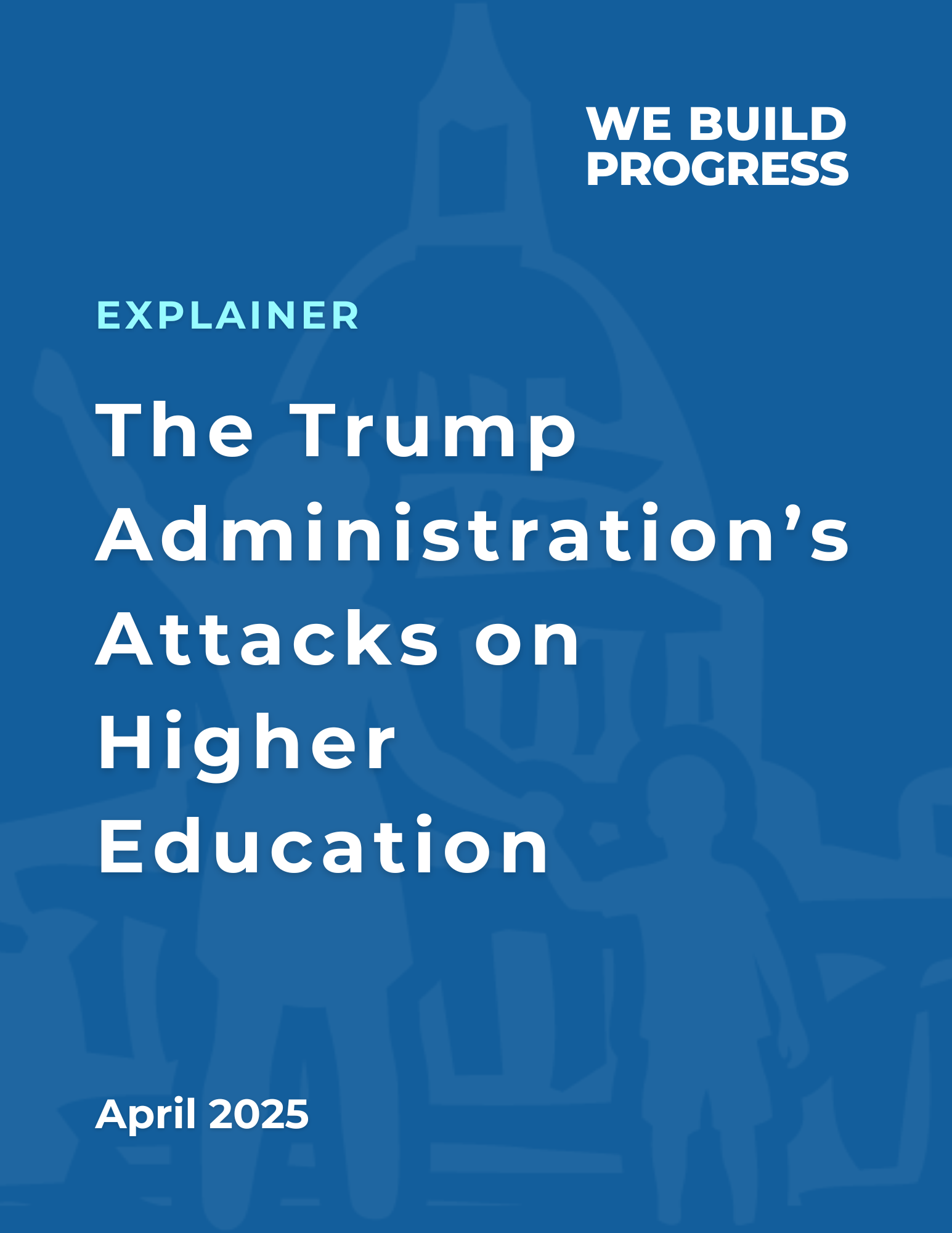 01. The Trump Administration’s Attacks on Higher Education.png