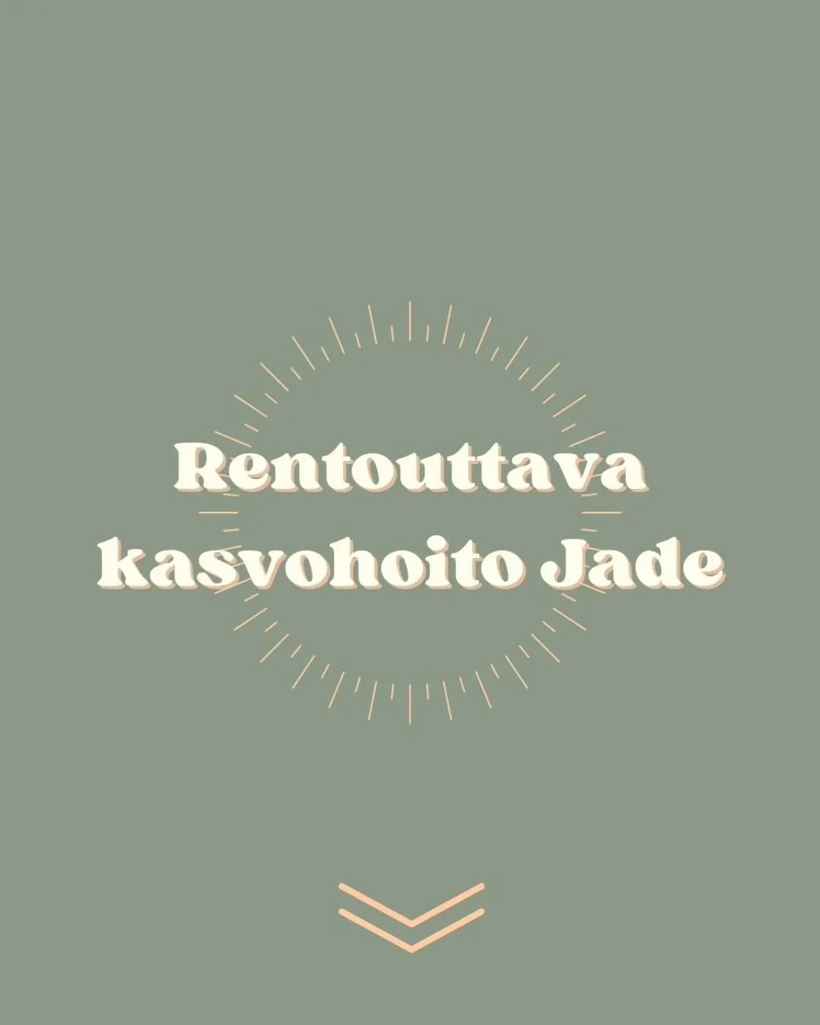 🌿 Rentouttava kasvohoito Jade 🌿
Kaipaatko hetken rauhaa ja hemmottelua? 💆&zwj;♀️✨

T&auml;m&auml; kasvohoito rentouttaa kehon ja mielen &ndash; l&auml;mpim&auml;t kasvopyyhkeet, viilent&auml;v&auml; jadekivinaamio ja pitk&auml; hieronta viev&auml;