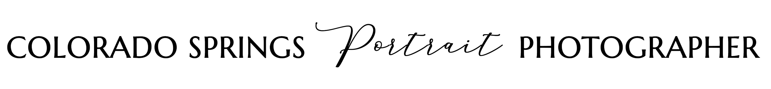 Colorado Springs Portrait Photographer stylized text.