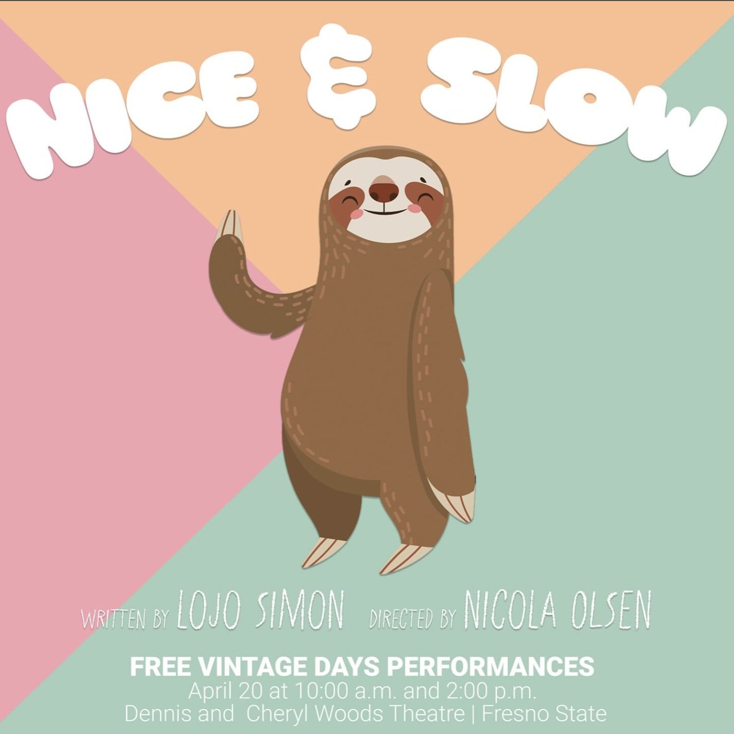 Fresno State's 'Nice & Slow' Digital Poster