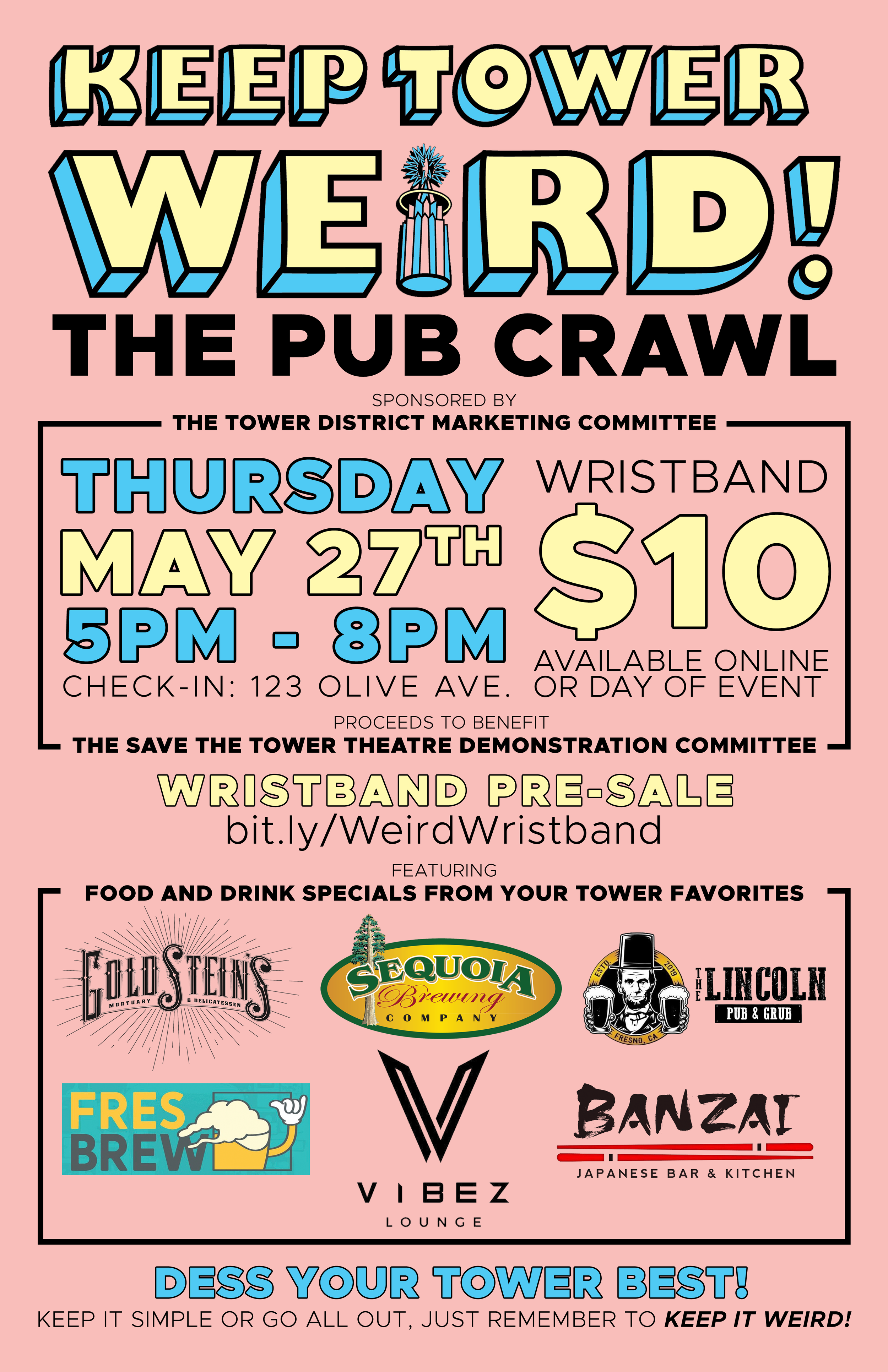 Keep Tower Weird Pub Crawl Poster