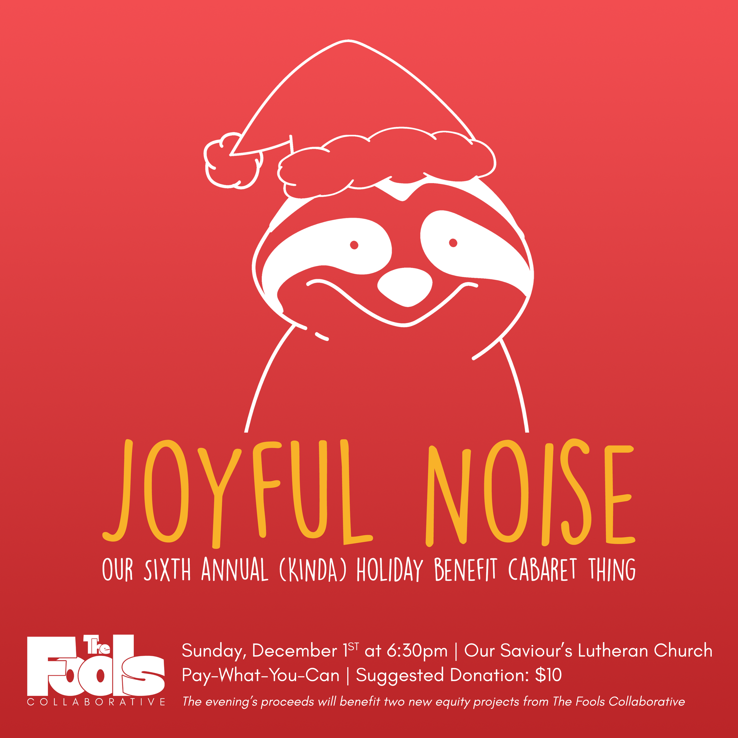 Fools Collaborative 'Joyful Noise' Social Poster