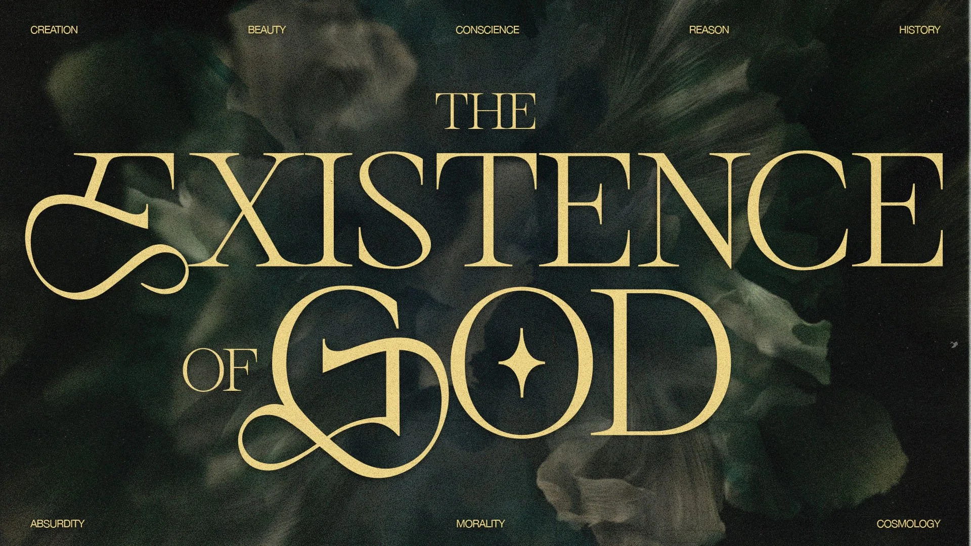 The Existence of God Sermon Series - Sermon Series 2.jpg